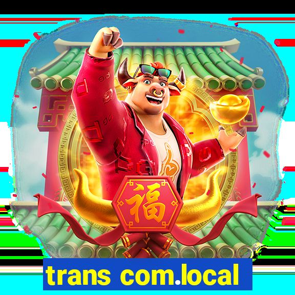 trans com.local